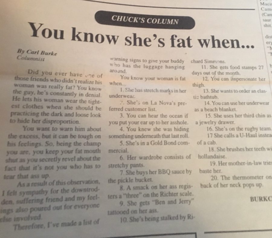 This humorous piece with a list of fat jokes caused quite a bit of outrage on the Buffalo State campus in 1999. 