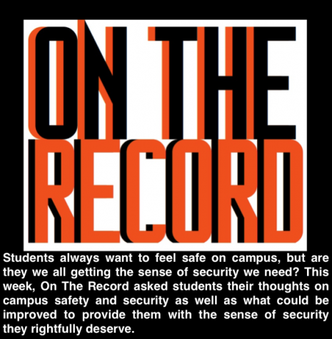 On The Record: Campus Security/Campus Safety